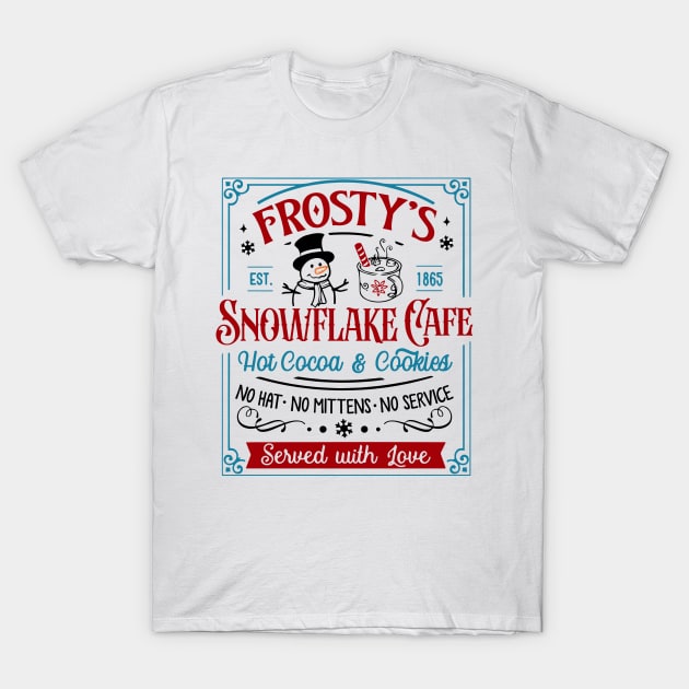 Frosty Snowflake Christmas Embrace the Holiday Snowman T-Shirt by Rene	Malitzki1a